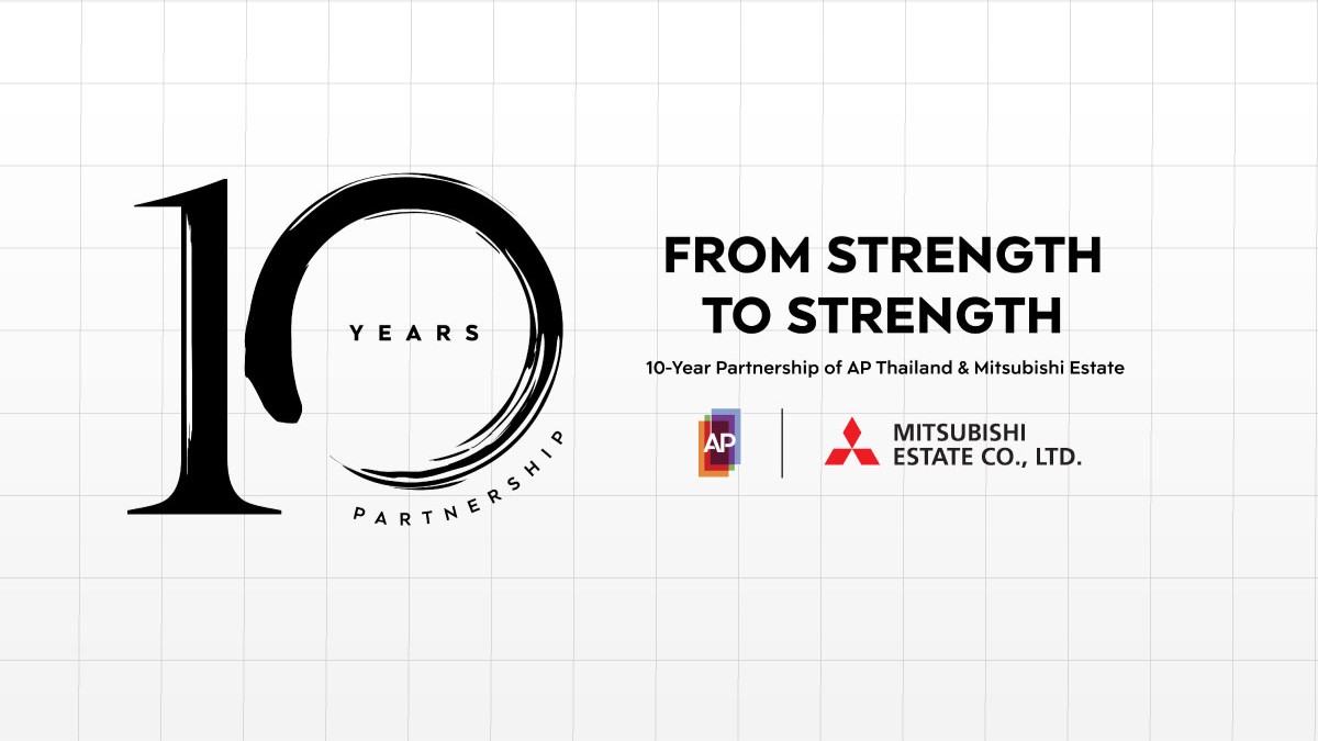 10 ปีเอพีxมิตซูบิชิ From Strength To Strength สู่เจ้าตลาดอสังหาฯ